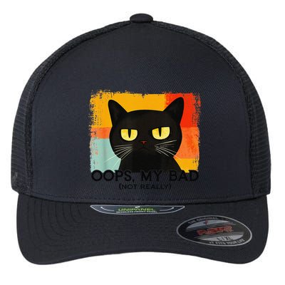 Funny Silly Cat Oops My Bad Not Really Sarcastic Saying Cat Flexfit Unipanel Trucker Cap