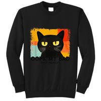 Funny Silly Cat Oops My Bad Not Really Sarcastic Saying Cat Sweatshirt