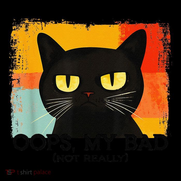 Funny Silly Cat Oops My Bad Not Really Sarcastic Saying Cat Tall T-Shirt