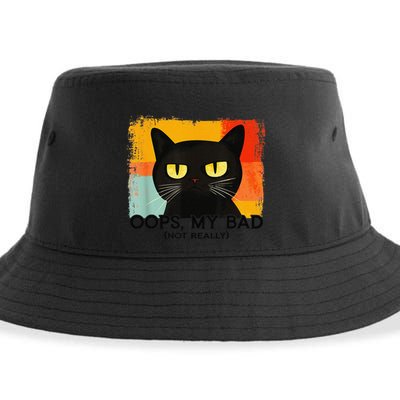 Funny Silly Cat Oops My Bad Not Really Sarcastic Saying Cat Sustainable Bucket Hat
