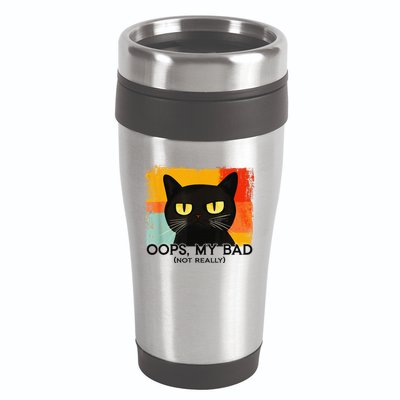 Funny Silly Cat Oops My Bad Not Really Sarcastic Saying Cat 16oz Travel Tumbler