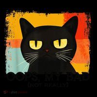 Funny Silly Cat Oops My Bad Not Really Sarcastic Saying Cat Premium T-Shirt