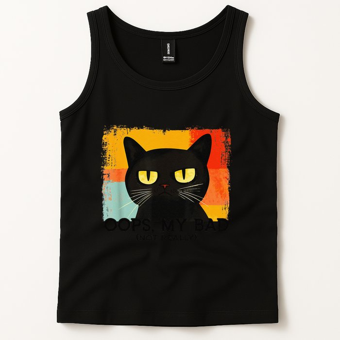 Funny Silly Cat Oops My Bad Not Really Sarcastic Saying Cat Tank Top