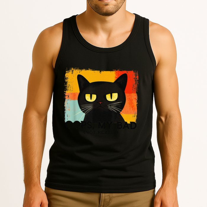 Funny Silly Cat Oops My Bad Not Really Sarcastic Saying Cat Tank Top