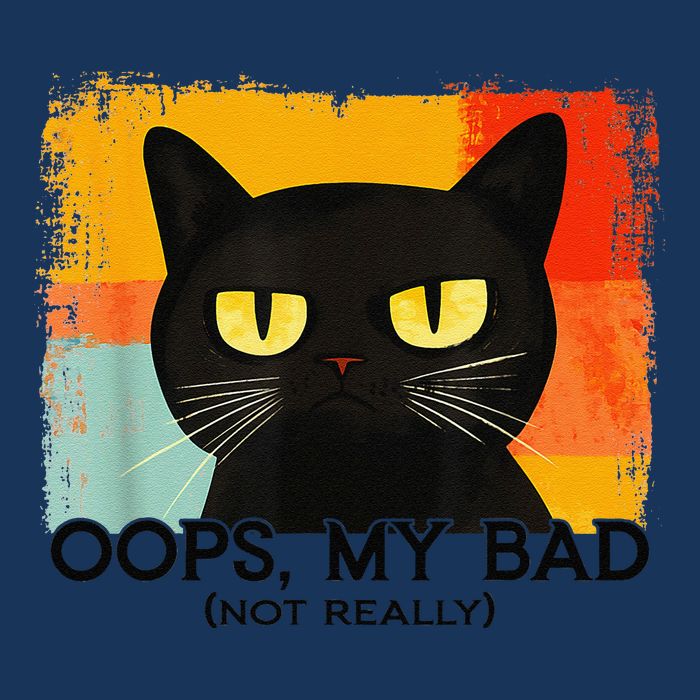 Funny Silly Cat Oops My Bad Not Really Sarcastic Saying Cat Infant Baby Jersey Bodysuit