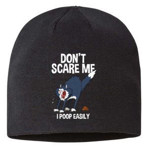 Funny Scared Cat Dont Scare Me I Poop Easily Halloween Sustainable Beanie