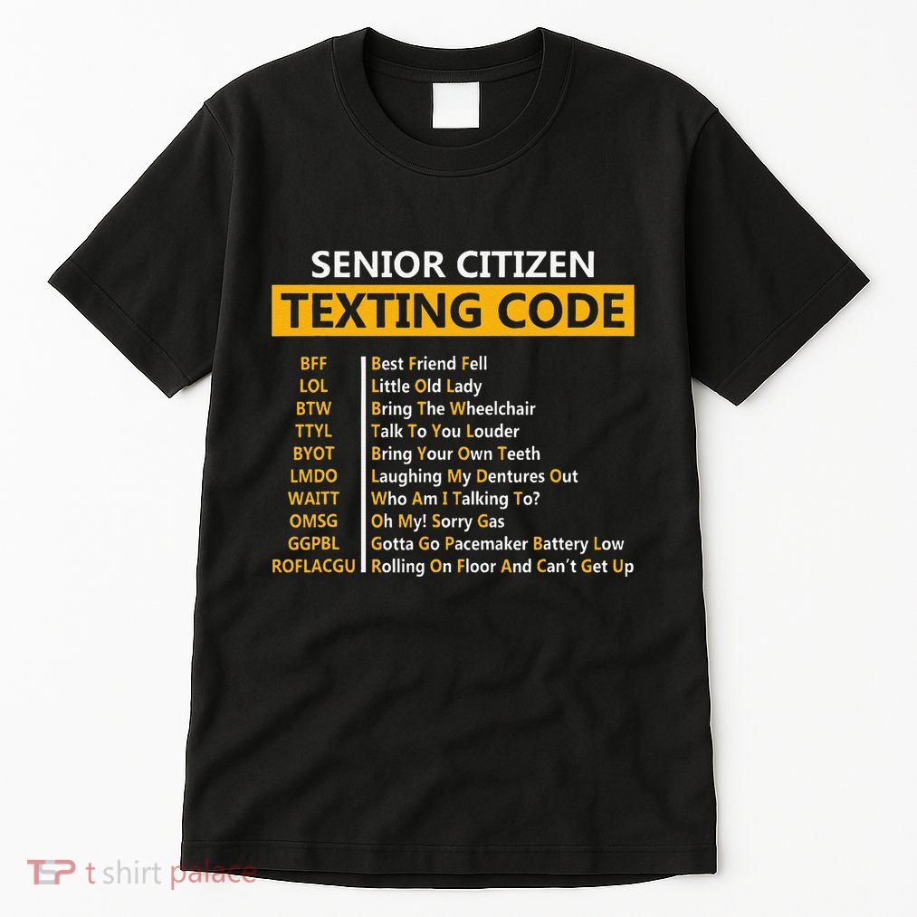 Funny Senior CitizenS Texting Code Fathers Day For Grandpa Tall T-Shirt