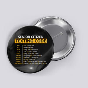 Funny Senior CitizenS Texting Code Fathers Day For Grandpa Button