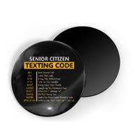 Funny Senior CitizenS Texting Code Fathers Day For Grandpa Magnet