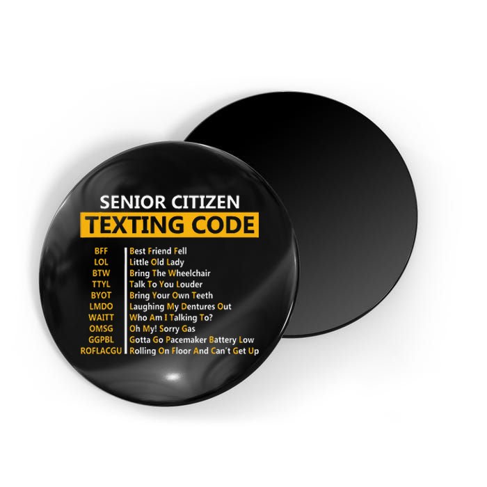 Funny Senior CitizenS Texting Code Fathers Day For Grandpa Magnet