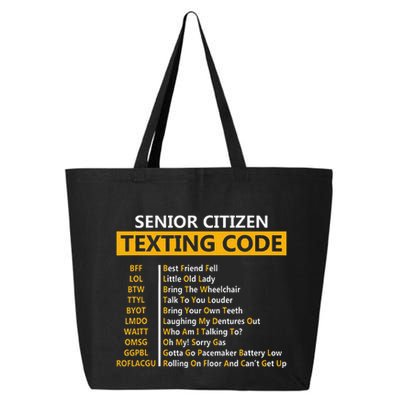Funny Senior CitizenS Texting Code Fathers Day For Grandpa 25L Jumbo Tote