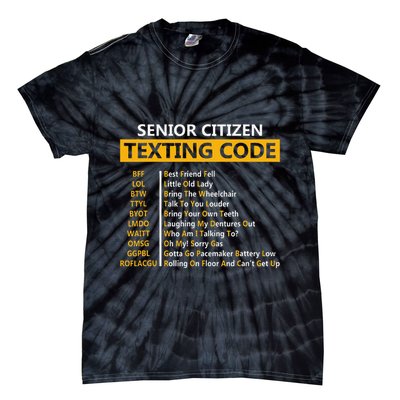Funny Senior CitizenS Texting Code Fathers Day For Grandpa Tie-Dye T-Shirt
