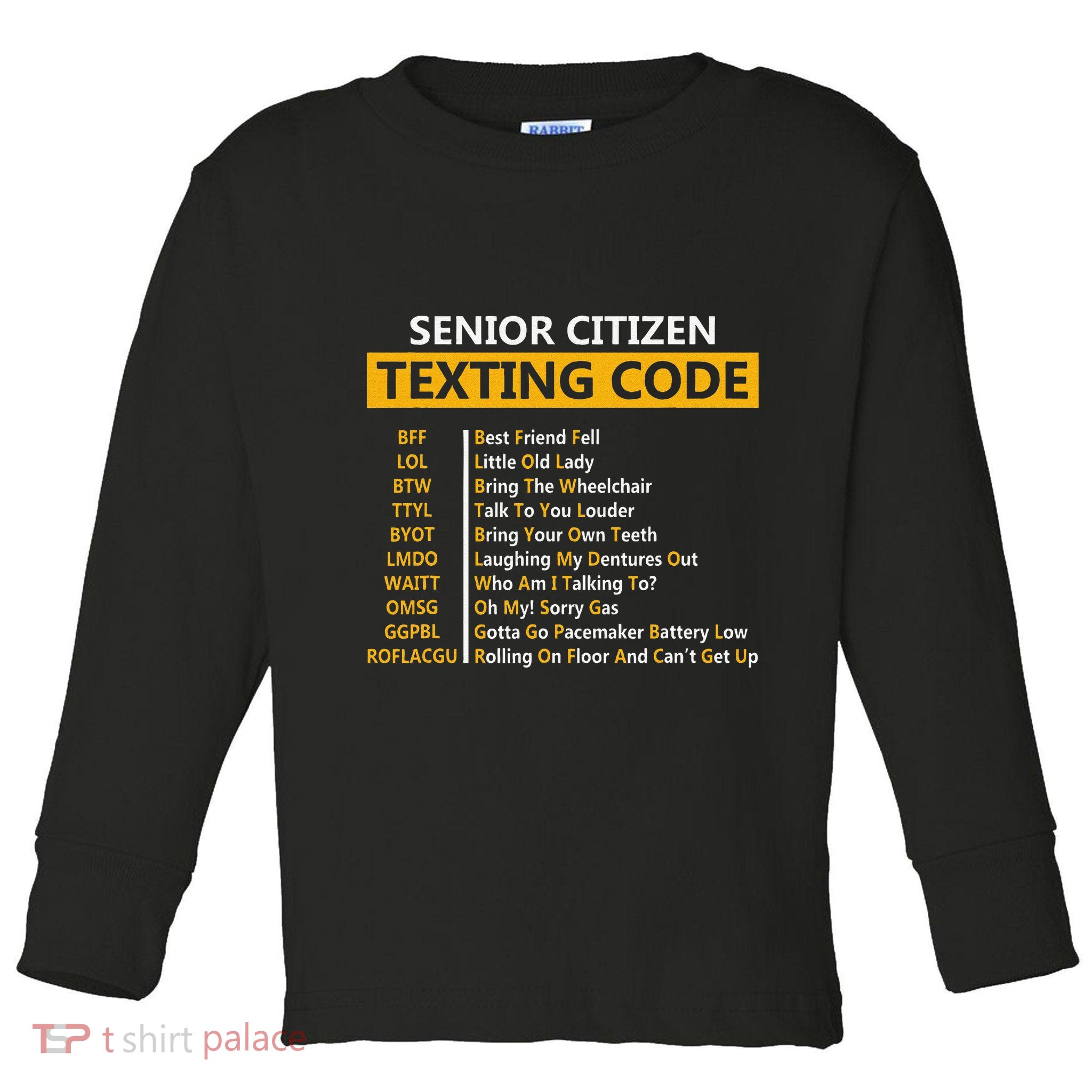 Funny Senior CitizenS Texting Code Fathers Day For Grandpa Toddler Long Sleeve Shirt
