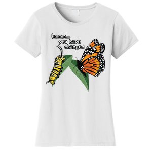 Funny Silly Caterpillar Monarch Butterfly Humor Women's T-Shirt