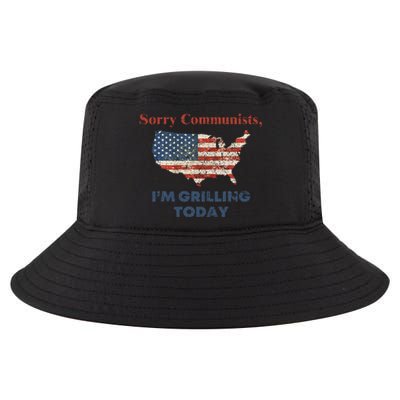 Funny Sorry Communists IM Grilling Today Cool Comfort Performance Bucket Hat