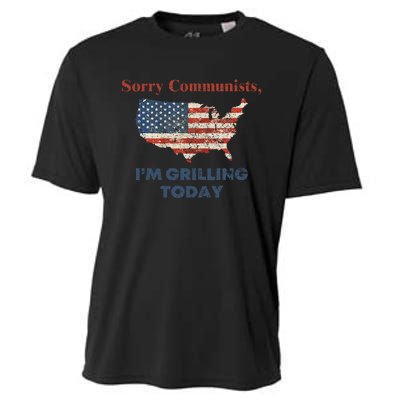 Funny Sorry Communists IM Grilling Today Cooling Performance Crew T-Shirt