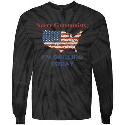 Funny Sorry Communists IM Grilling Today Tie-Dye Long Sleeve Shirt