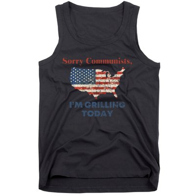 Funny Sorry Communists IM Grilling Today Tank Top