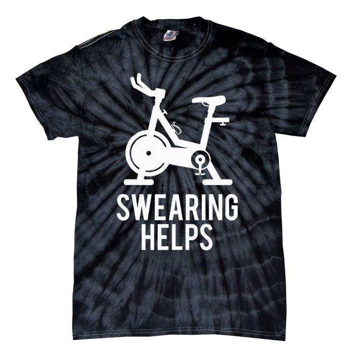 Funny Spin Class Swearing Helps Spinning Gift Gym Fitness Tie-Dye T-Shirt