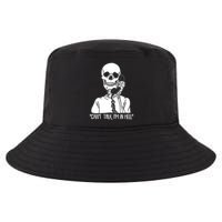 Funny Skeleton Cant Talk Im In Hell Cool Comfort Performance Bucket Hat