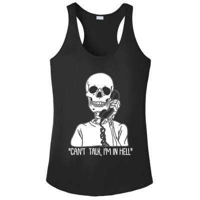 Funny Skeleton Cant Talk Im In Hell Ladies PosiCharge Competitor Racerback Tank