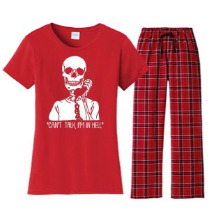 Funny Skeleton Cant Talk Im In Hell Women's Flannel Pajama Set