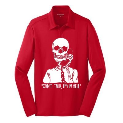 Funny Skeleton Cant Talk Im In Hell Silk Touch Performance Long Sleeve Polo