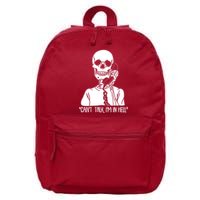Funny Skeleton Cant Talk Im In Hell 16 in Basic Backpack