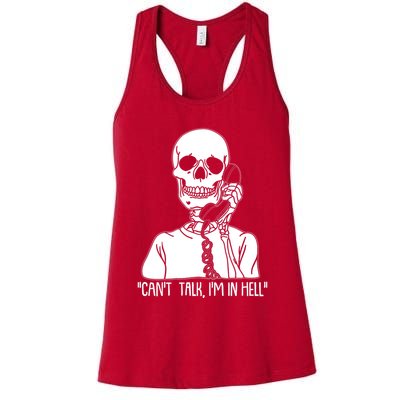 Funny Skeleton Cant Talk Im In Hell Womens Tank Top