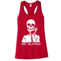 Funny Skeleton Cant Talk Im In Hell Womens Tank Top