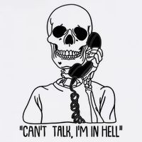 Funny Skeleton Cant Talk Im In Hell Garment-Dyed Sweatshirt