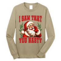 Funny Santa Claus I Saw That You Nasty Christmas Xmas Long Sleeve Shirt