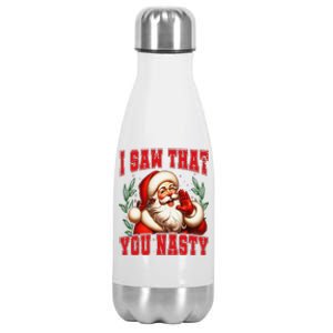 Funny Santa Claus I Saw That You Nasty Christmas Xmas Stainless Steel Insulated Water Bottle