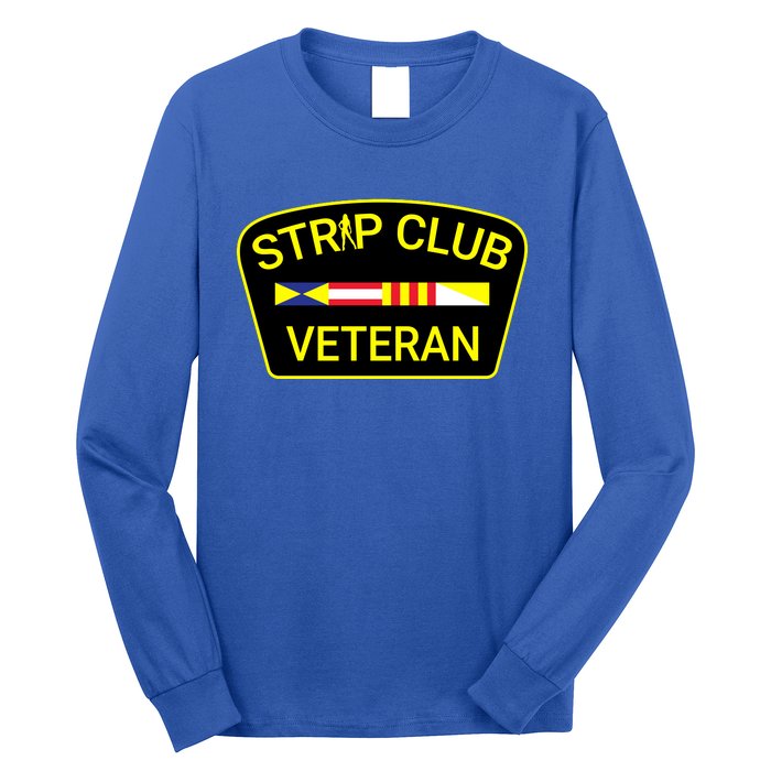 Funny Strip Club Veteran Long Sleeve Shirt