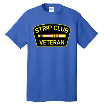 Funny Strip Club Veteran Tall T-Shirt