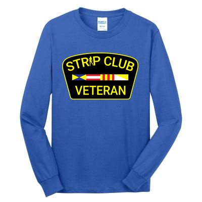 Funny Strip Club Veteran Tall Long Sleeve T-Shirt