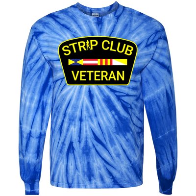 Funny Strip Club Veteran Tie-Dye Long Sleeve Shirt