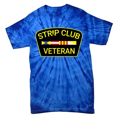 Funny Strip Club Veteran Tie-Dye T-Shirt