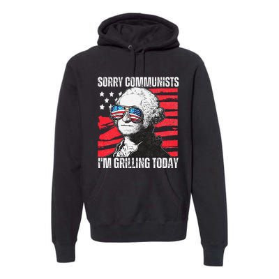 Funny Sorry Communists IM Grilling Today 2024 Premium Hoodie