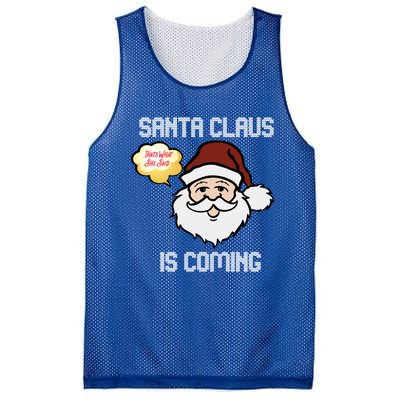 Funny Santa Claus Is Coming Ugly Christmas Gift Mesh Reversible Basketball Jersey Tank