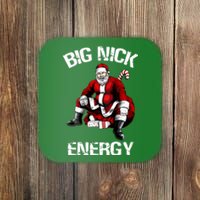 Funny Santa Christmas Big Nick Energy Gift Coaster