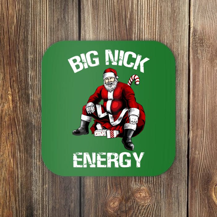 Funny Santa Christmas Big Nick Energy Gift Coaster