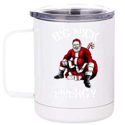 Funny Santa Christmas Big Nick Energy Gift 12 oz Stainless Steel Tumbler Cup