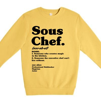 Funny Sous Chef Definition Gift Premium Crewneck Sweatshirt