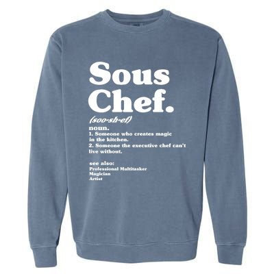 Funny Sous Chef Definition Gift Garment-Dyed Sweatshirt