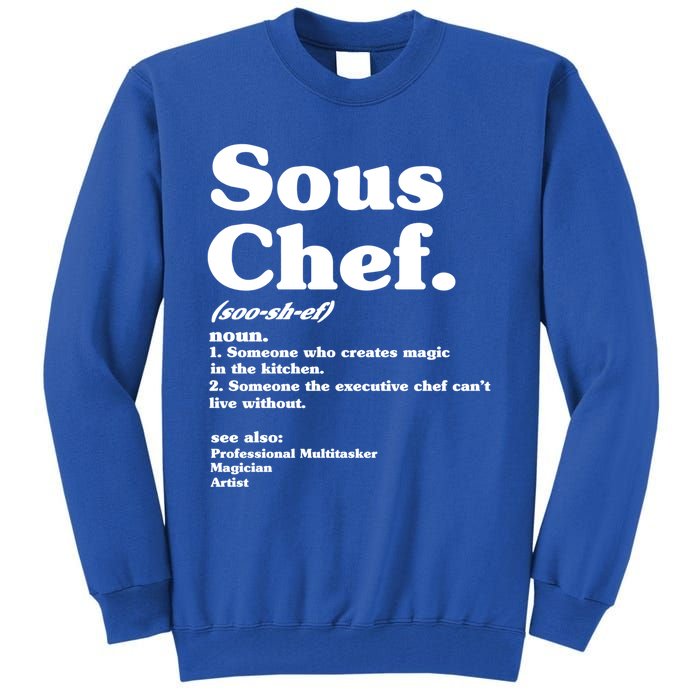 Funny Sous Chef Definition Gift Tall Sweatshirt