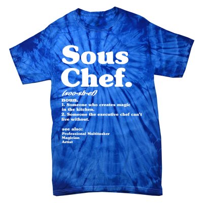 Funny Sous Chef Definition Gift Tie-Dye T-Shirt