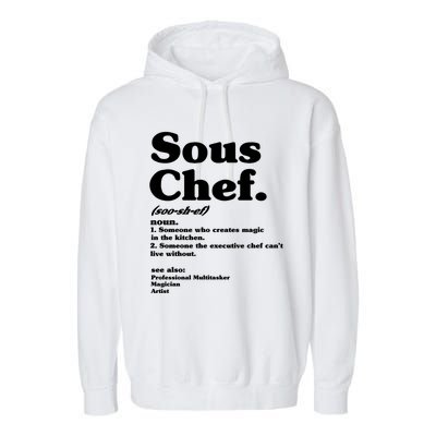 Funny Sous Chef Definition Gift Garment-Dyed Fleece Hoodie