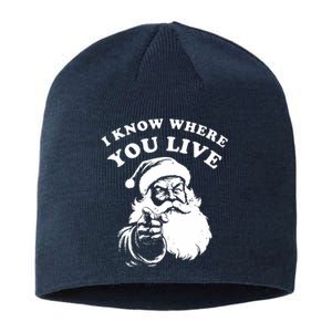 Funny Santa Christmas I Know Where You Live Sustainable Beanie