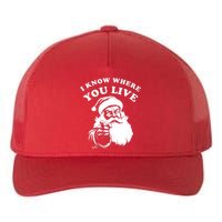 Funny Santa Christmas I Know Where You Live Yupoong Adult 5-Panel Trucker Hat